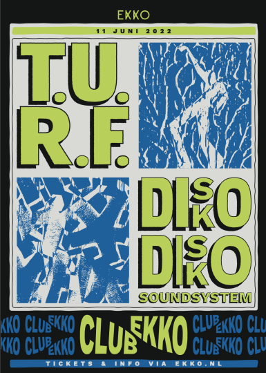 Club EKKO w/ T.U.R.F. & Disko Disko Soundsystem